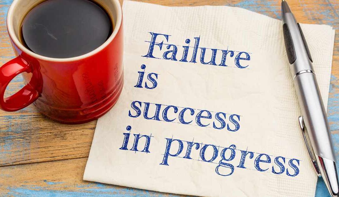 How to Turn Failure Into a Success