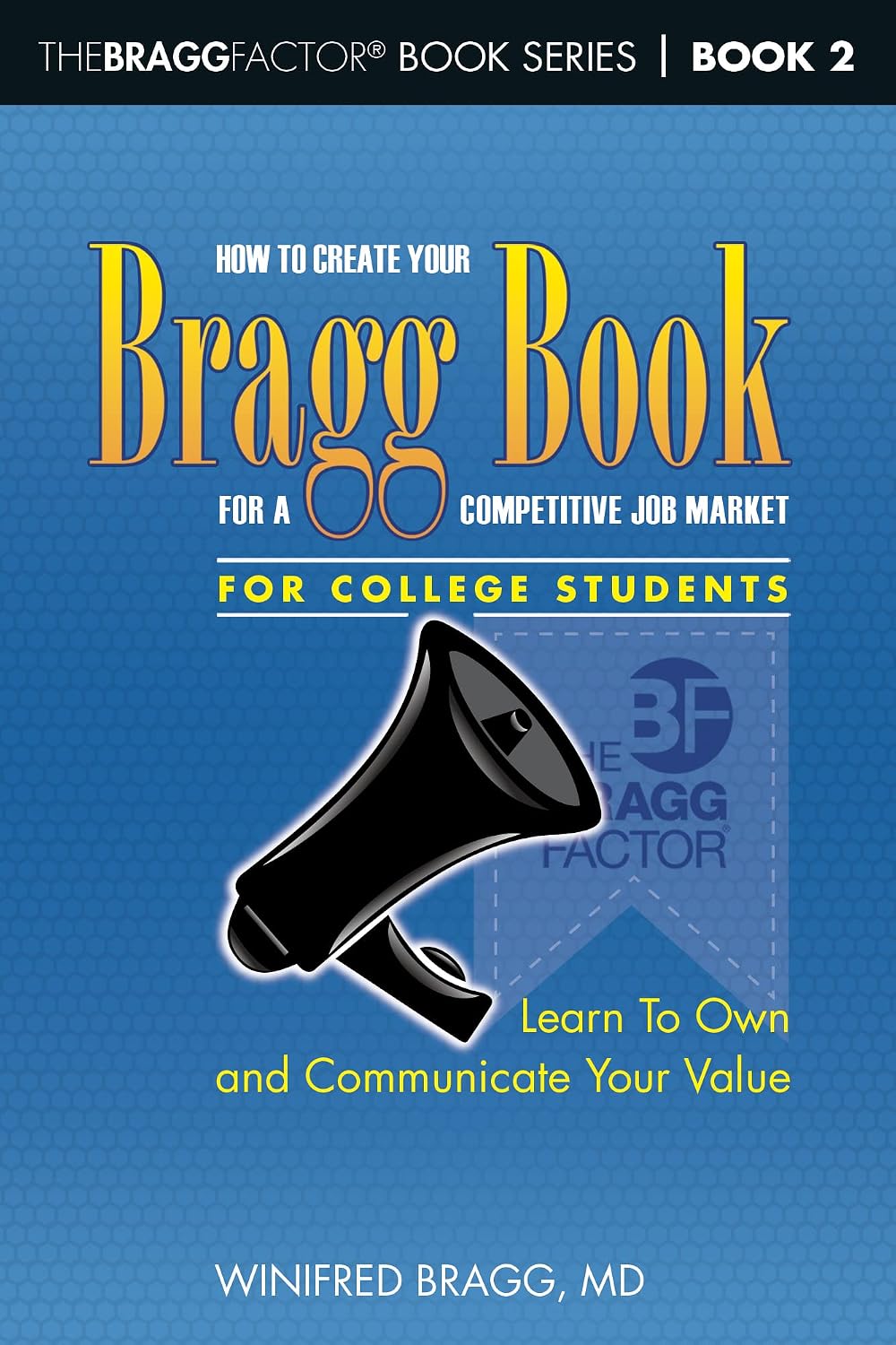 Bragg Book for College Students book cover